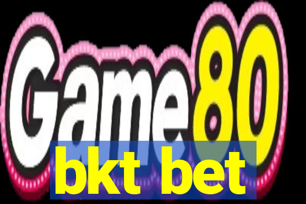 bkt bet